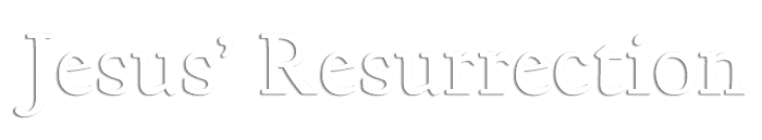 Jesus Resurrection